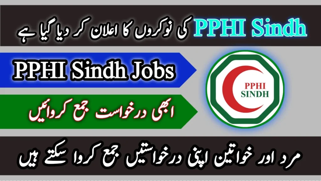 PPHI Sindh Jobs 2024 karachi