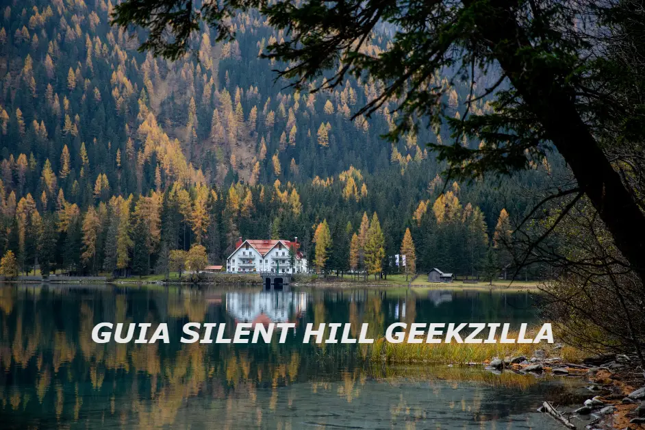Guia Silent Hill Geekzilla: How to Survive the Horror and Uncover the Mystery